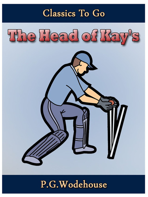 Title details for The Head of Kay's by P. G. Wodehouse - Available